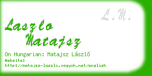 laszlo matajsz business card