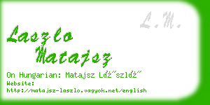 laszlo matajsz business card